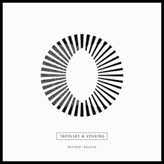 Tapolsky & VovKING - Minimal