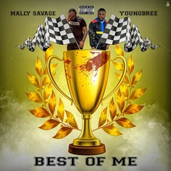 Best Of Me Ft Youngbree