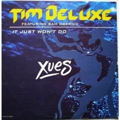 Tim Deluxe X Garmiani - It Just Won't Barraca (Xues Mashup)