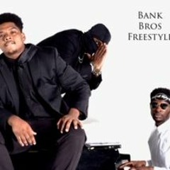 BankBros Freestyle - BankBro$