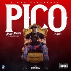 Pico - Puto Prata Ft Dj Habias