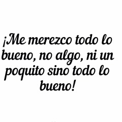 Tratamiento de Merecimiento- Louise L. Hay