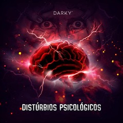 Darky' - Distúrbios Psicológicos [18+] (Free Download)