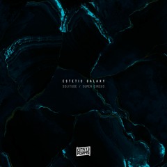 EsteticGalaxy - Solitude [Premiere]