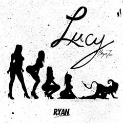 Bryce Fox - Lucy (Ryan Dominic Remix)