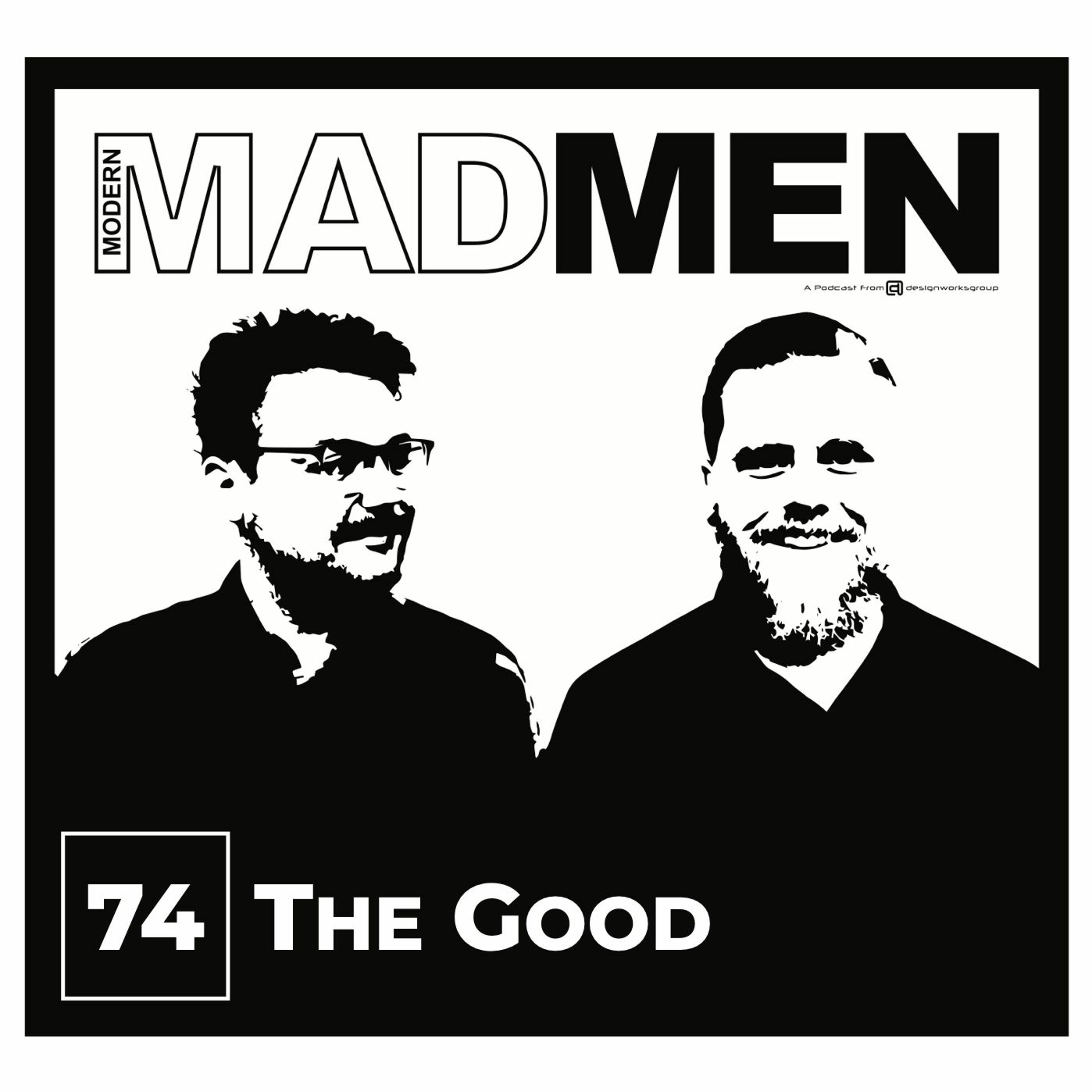 MMM 74: The Good episode artwork