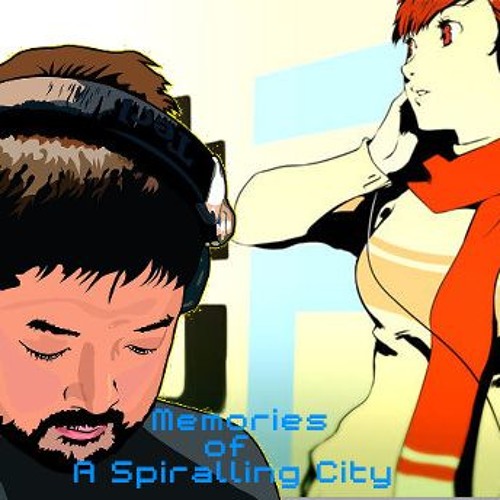 Persona 3 x Nujabes - Memories Of A Spiralling City