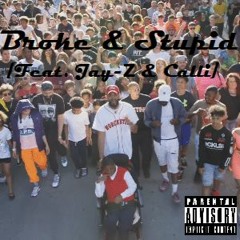 🔥 Joyner Lucas - Broke and Stupid [Ft.  Jay - Z & Calli] (ADHD)🔥