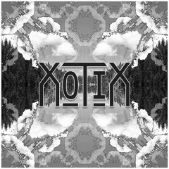 XOTIX - FRACTALS