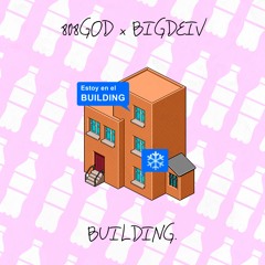 Big Deiv - Building