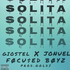 Giostel Ft Jonuel - SOLITA (Prod.GOLDI)