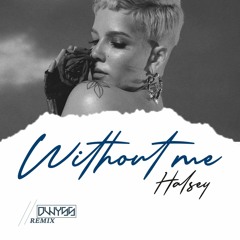 Halsey-Without me (Dwyss Remix-Sweet Afro Konpa)