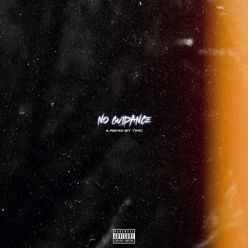 No Guidance Remix