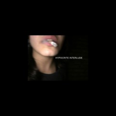 hypocrite interlude