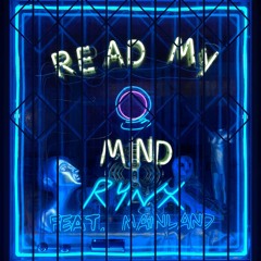 Rynx - Read My Mind Feat Mainland (Acoustic)(Slowed + Reverb)