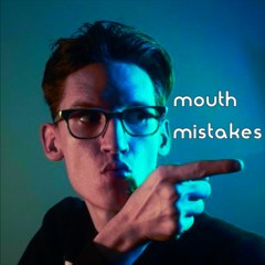 Neil Cicierega - Mouth Mistakes (FANMADE)