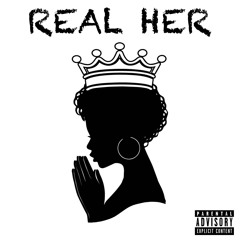 Sciz - Real Her (Ft. LG) (Prod. By 6ix Sounds)