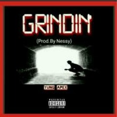 Grindin'