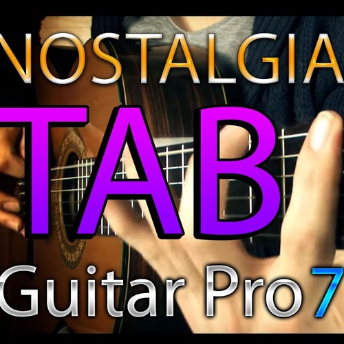 Stream Nostalgia Guitar pro 7 Demo by MarianoFranco | Listen online for  free on SoundCloud