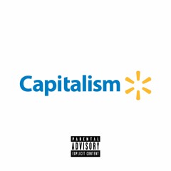 Capitalism (Prod. by Eyedress)