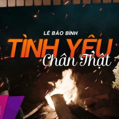 Tình Yêu Chân Thật Acapella Tempo 138 (Vocal Remix) - Lê Bảo Bình