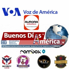 Voz de América - Programa Buenos Días América 28/06/2019