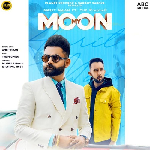My Moon - Amrit Maan Ft. PropheC (Original 320Kbps)