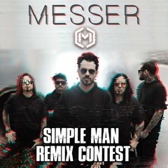Messer - Simple Man (Kubi Remix)