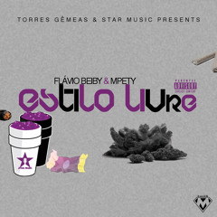 Flávio Beiby ft Mpety - Estilo Livre