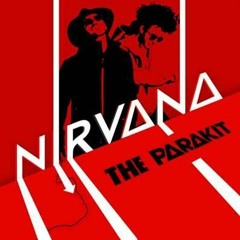 The Parakit - Nirvana (Alex Riddle Remode)