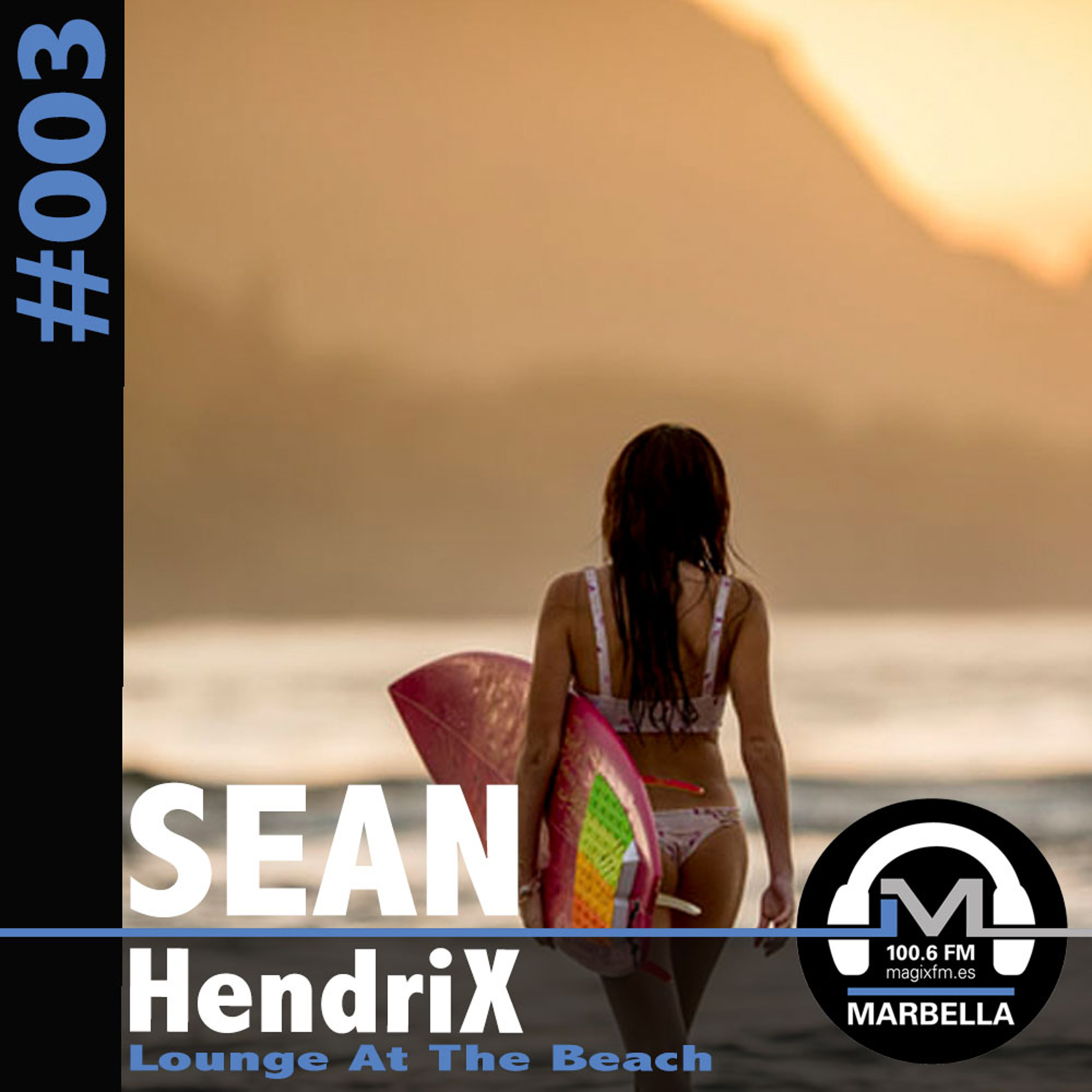 Sean Hendrix - JammFm Radio Costa del Sol