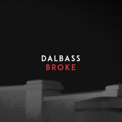 DALBASS - BROKE