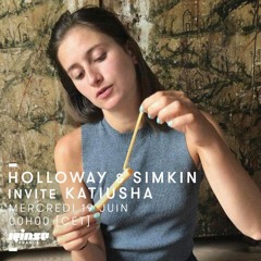 Holloway & Simkin Invite Katiusha - Rinse France 19th June 2019