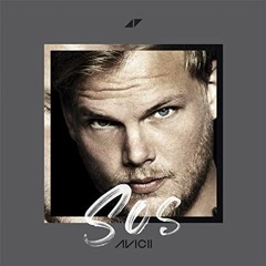 Avicii - SOS (Acris Remix)