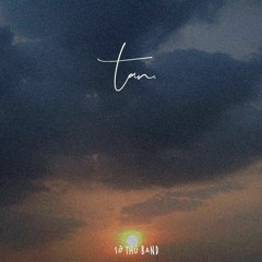 Tan - Sở Thú (Official Audio)