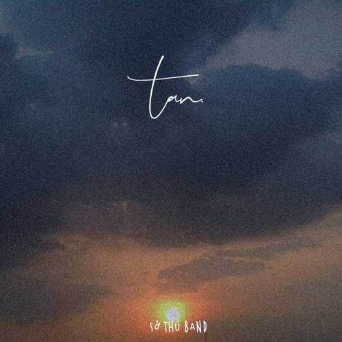 Tan - Sở Thú (Official Audio)