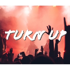 OnePunchline X OASO - Turn UP     [Prod. by Josh Petruccio]