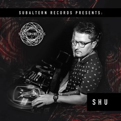 Subaltern Records at Panke, Berlin, 5th July 2019 - Promomix: Shu