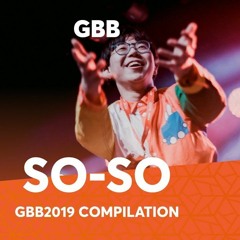 SO-SO | Grand Beatbox Battle Loopstation 2019