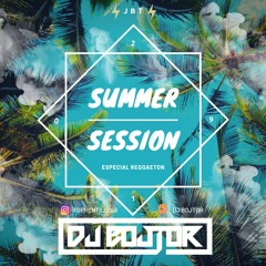 Summer Session 2019 - Dj Bojtor
