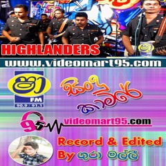 03 - MILTON MALLAWARACHCHI SONGS NONSTOP (HIGHLANDERS)