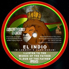 SLI025 El Indio - Listen To The Words Of The Father/Aba Ariginal - Horns of the Father PROMO