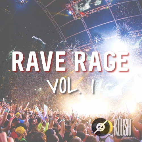 RAVE RAGE VOL. 1