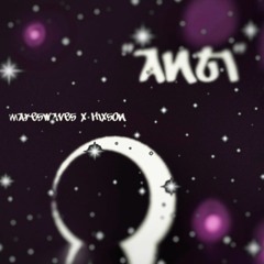 Anti (prod. J. Hixson)