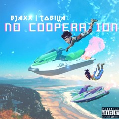 No Cooperation