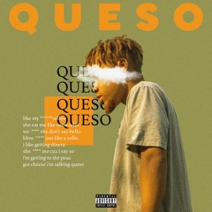 QUESO (prod. fly melodies)