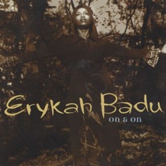 Erykah Badu - On And On (Jens Jakob Bootleg) Free download!