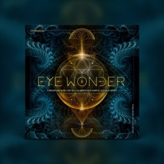 PY1 Nights | World Premiere - Eye Wonder Feat. Laurence Matte & Guy Laliberté - June 1st 2019
