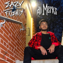 Eazy & Friends Radio Guest Mix  - DJ Merks