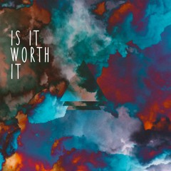 Is It Worth It - Adriana Lycette &  Paul Joung